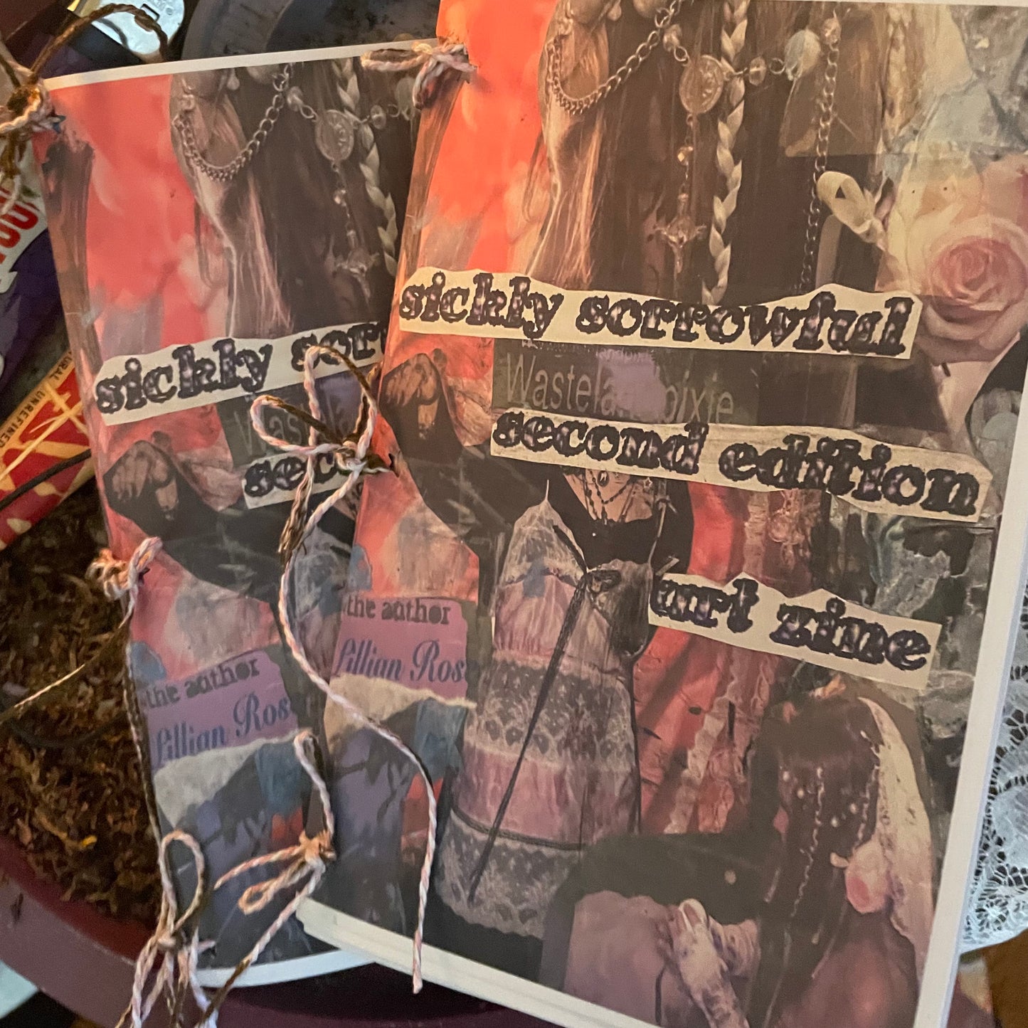 Sickly Sorrowful 2nd edition zine